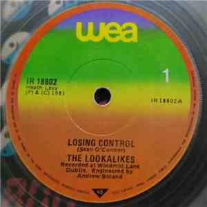 The Lookalikes - Losing Control / Shout