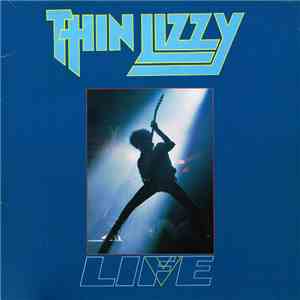 Thin Lizzy - Life - Live