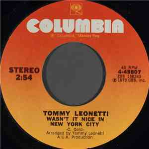 Tommy Leonetti - Wasn't It Nice In New York City
