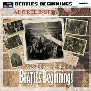 Various - Beatles Beginnings - Aintree Institute Set 1961