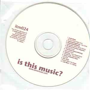 Various - Is This Music? (issue 24)