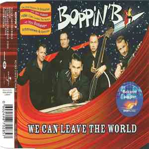 Boppin' B - We Can Leave The World