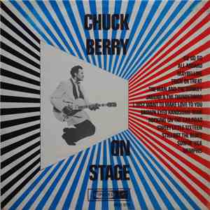 Chuck Berry - Chuck Berry On Stage