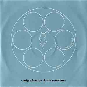 Craig Johnston & The Revolvers - Wherever I Fall