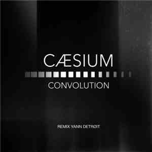 Cæsium - Convolution