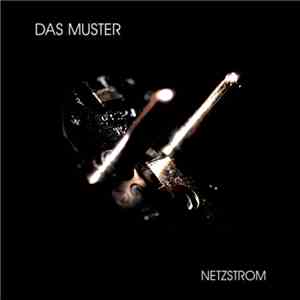 Das Muster - Netzstrom