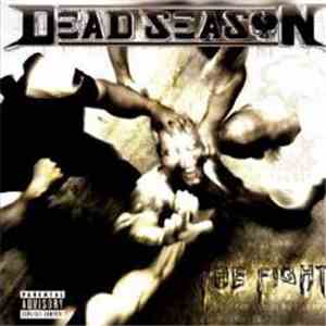 Dead Season  - The Fight