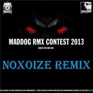 DJ Mad Dog - Last Motherfucker (Noxoize Remix)