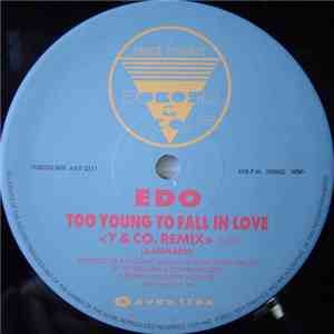 Edo  / A Beat Power - Too Young To Fall In Love (Remix) / Jungle Night (Rem ...