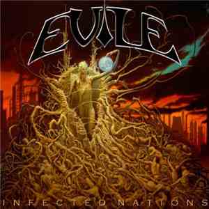 Evile - Infected Nations