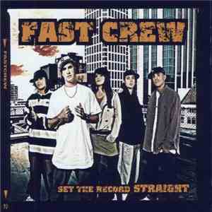 Fast Crew - Set The Record Straight