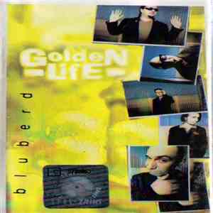 Golden Life - Bluberd