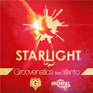 Groovenatics Feat. Yanto - Starlight