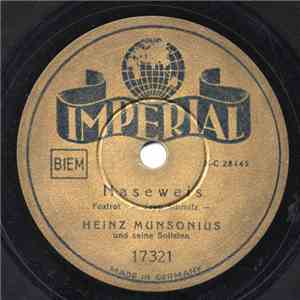Heinz Munsonius Und Seine Solisten - Naseweis / Drunter Und Drüber