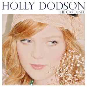 Holly Dodson - The Carousel