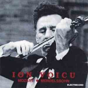 Ion Voicu - Mozart • Mendelssohn - Ion Voicu - Mozart • Mendelssohn