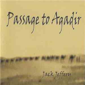 Jack Jeffery - Passage To Agadir