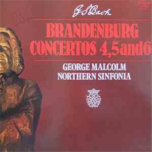 JS Bach — George Malcolm - Northern Sinfonia - Brandenburg Concertos 4,5and ...