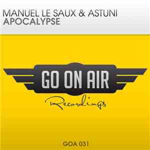 Manuel Le Saux & Astuni - Apocalypse