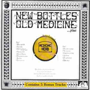 Medicine Head  - New Bottles Old Medicine