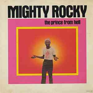 Mighty Rocky - The Prince From Hell