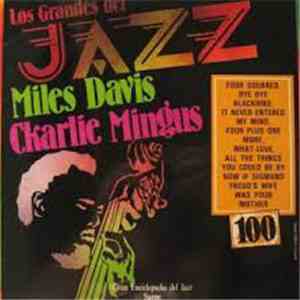 Miles Davis / Charlie Mingus - Los Grandes Del Jazz 100