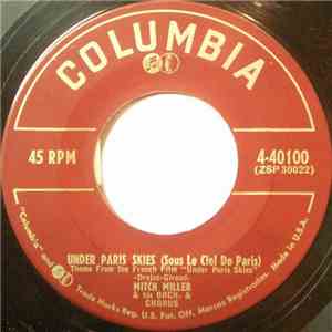 Mitch Miller & His Orch. & Chorus - Farewell (For Just Awhile) / Under Pari ...