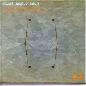 Mozart, Talich Quartet - Les 6 Quintettes À Cordes