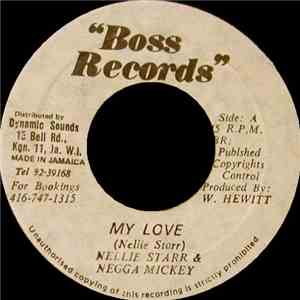 Nellie Starr & Negga Mickey - My Love