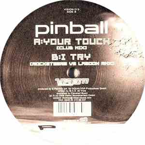 Pinball - Your Touch / I Try