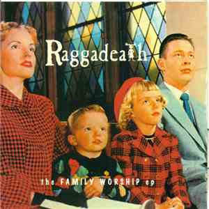 Raggadeath - The Family Worship EP