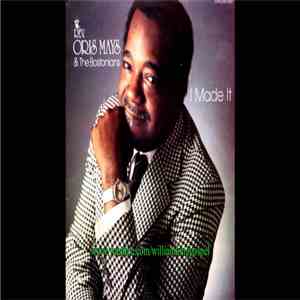 Rev. Oris Mays, The Bostonians -  I Made It