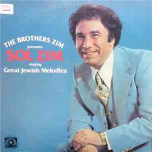 Sol Zim - Great Jewish Melodies