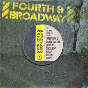 Steinski & Mass Media - We'll Be Right Back
