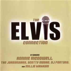 The Elvis Connection - The King Is Gone