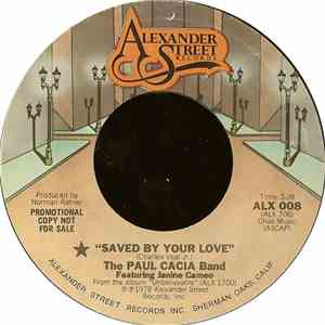The Paul Cacia Band Featuring Janine Cameo - Saved By Your Love
