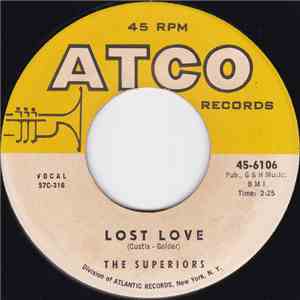 The Superiors  - Don't Say Goodbye / Lost Love