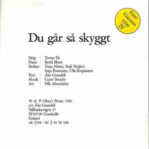 Tomas Ek  - Du Går Så Skyggt / Sun Askel Portin Ohi Vie
