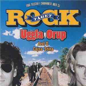 Uggla / Orup / Just D / Cajsa Stina - Rocktåget 1994