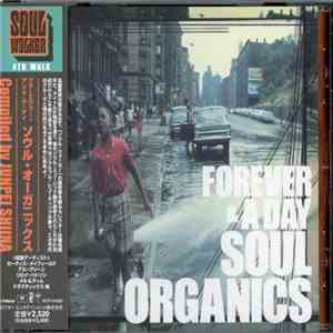 Various - Forever & A Day - Soul Organics
