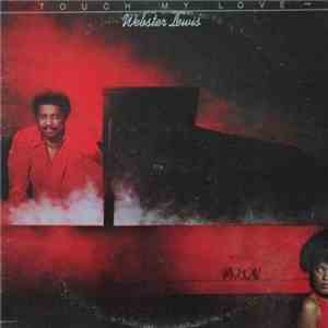 Webster Lewis - Touch My Love