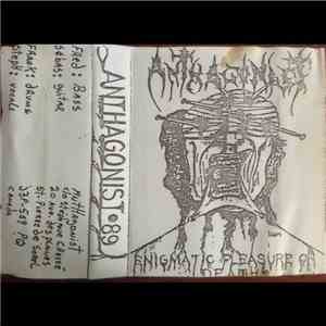 Anthagonist - Enigmatic Pleasure Of Death