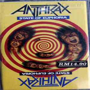 Anthrax - State Of Euphoria