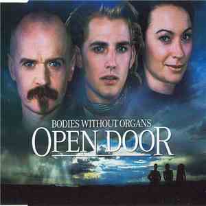 Bodies Without Organs - Open Door