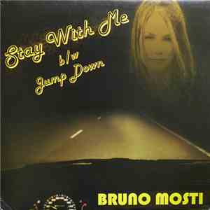 Bruno Mosti - Stay With Me
