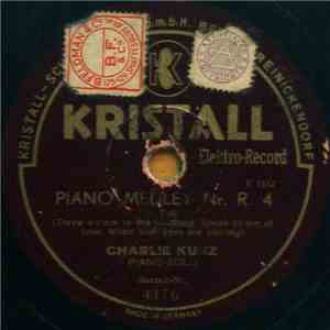 Charlie Kunz - Piano Medley Nr. R. 4
