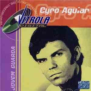 Cyro Aguiar - Vitrola Digital