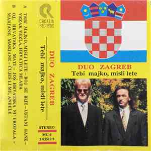 Duo Zagreb - Tebi Majko, Misli Lete