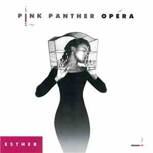 Esther  - Pink Panther Opera
