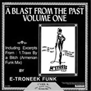 E-Troneek Funk - A Blast From The Past